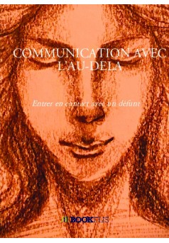 COMMUNICATION AVEC L'AU-DELA