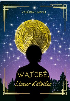 Watobé, liseur d'étoiles - Couverture Ebook auto édité