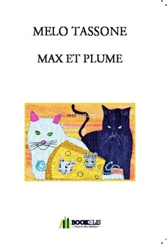 MAX ET PLUME - Couverture de livre auto édité