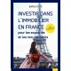Investir dans l'immobilier en France