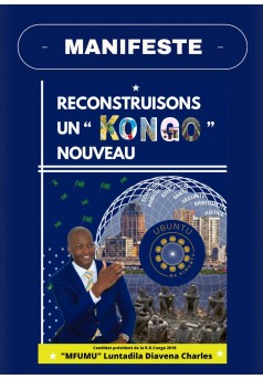 MANIFESTE - RECONSTRUISONS UN KONGO NOUVEAU - Couverture Ebook auto édité