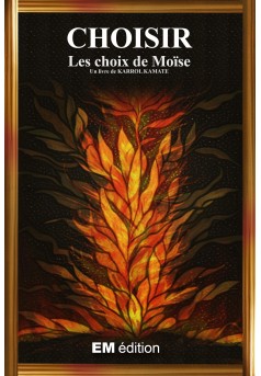 CHOISIR, Les choix de Moïse - Couverture Ebook auto édité