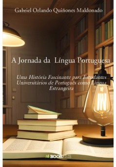 A Jornada da  Língua Portuguesa - Couverture de livre auto édité