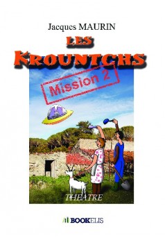 Les Krountchs, Mission 2 - Couverture de livre auto édité