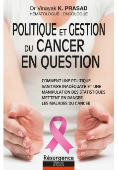 politique et gestion  du cancer en question - Couverture Ebook auto édité