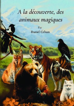 A la découverte des animaux magiques - Couverture de livre auto édité