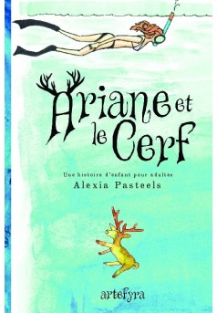 Ariane et le Cerf - Couverture de livre auto édité
