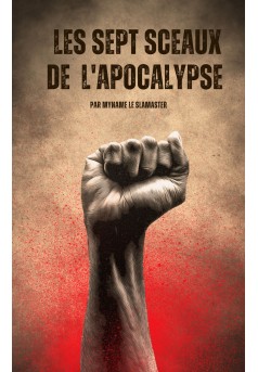 LES 7 SCEAUX DE L'APOCALYPSE - Couverture Ebook auto édité