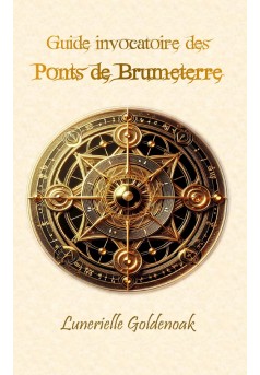 Guide invocatoire des Ponts de Brumeterre - Couverture Ebook auto édité