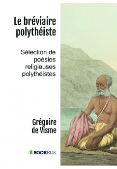 Le bréviaire polythéiste - Couverture de livre auto édité