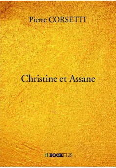 Christine et Assane - Couverture de livre auto édité