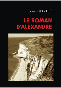 LE ROMAN D'ALEXANDRE - Couverture de livre auto édité