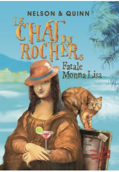 LE CHAT DU ROCHER 3, FATALE MONNA LISA