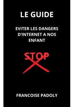 Eviter les dangers d'internet à nos enfants - Couverture Ebook auto édité