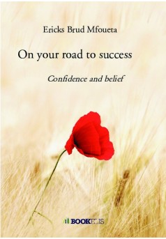 On your road to success  - Couverture de livre auto édité
