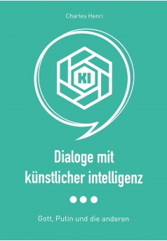 Dialoge mit künstlicher Intelligenz - Couverture Ebook auto édité
