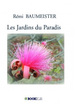 Les Jardins du Paradis - Couverture de livre auto édité