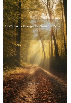Les Échos du Courage : Le Chemin de Sylvie - Couverture Ebook auto édité