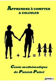 APPRENDRE À COMPTER ET CALCULER Conte mathématique - Couverture de livre auto édité