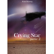 Crying Star, Partie 2