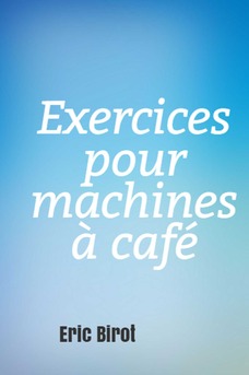 Poésie de comptoir et exercices pour machines à café - Couverture Ebook auto édité