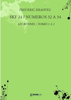 SKF 24 / NUMEROS 32 A 34 - Couverture de livre auto édité