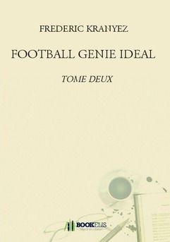 FOOTBALL GENIE IDEAL - Couverture de livre auto édité