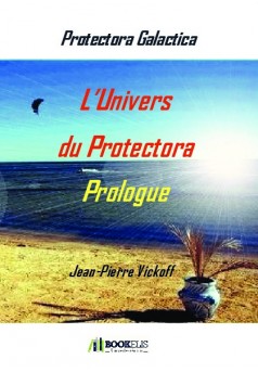L'univers du Protectora - Couverture de livre auto édité