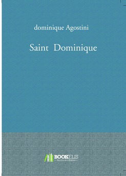 Saint  Dominique - Couverture de livre auto édité