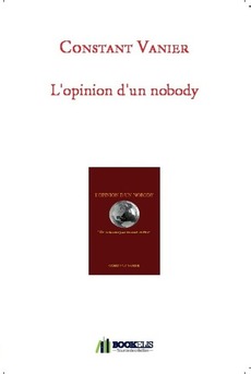 L'opinion d'un nobody - Couverture de livre auto édité