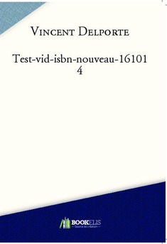 Test-vid-isbn-nouveau-161014 - Couverture de livre auto édité