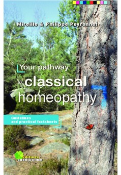 Your pathway to classical homeopathy - Couverture de livre auto édité