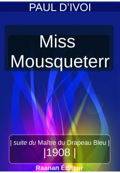 Miss Mousqueterr - Couverture Ebook auto édité