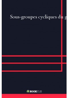 Sous-groupes cycliques du groupe symétrique et cryptographie - Couverture de livre auto édité