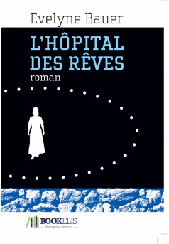 L'hôpital des rêves - Couverture Ebook auto édité