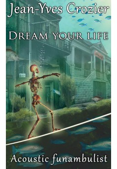 Dream your life - Couverture Ebook auto édité