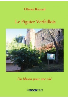 Le Figuier Verfeillois - Couverture de livre auto édité