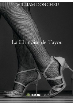 La Chinoise de Tayou - Couverture de livre auto édité