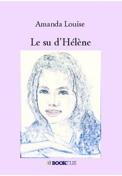 Le su d'Hélène - Couverture de livre auto édité