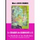 Le Chagrin des Badiolots I & 2 - Fléchets, mantilles et expressions  Confrontations