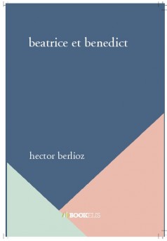 beatrice et benedict  - Couverture de livre auto édité
