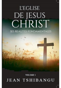 L'EGLISE DE JESUS CHRIST - Couverture Ebook auto édité