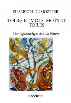 TOILES ET MOTS- MOTS ET TOILES  - Couverture de livre auto édité