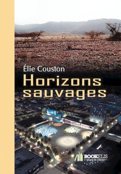 Horizons sauvages - Couverture de livre auto édité