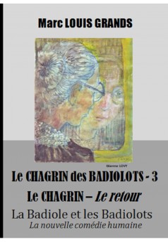 Le Chagrin des Badiolots III & IV - Perturbations / Le retour - Couverture Ebook auto édité