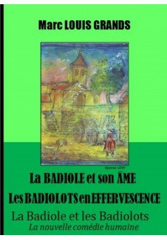 La Badiole et son Âme - Les Badiolots en Effervescence - Couverture Ebook auto édité