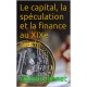 le capitale ,la speculation ,et la finance au XIX siecle