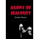 Agony Of Jealousy