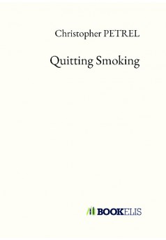 Quitting Smoking - Couverture de livre auto édité
