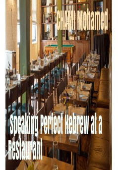 Speaking Perfect Hebrew at a Restaurant - Couverture Ebook auto édité